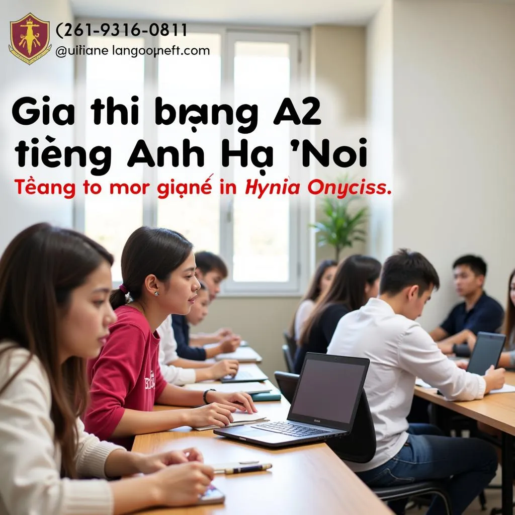 Giá thi bằng A2 tiếng Anh:  Cần biết những gì trước khi “xuống tiền”?